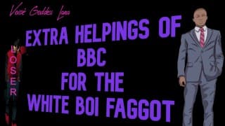 BBC 对 White Boi Faggot 的额外帮助