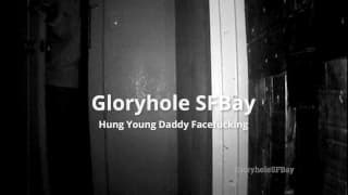 GHSFBAY： Hung Young Daddy Facefucking