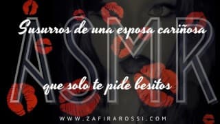 Real ASMR Susurros y Besos Mini Roleplay Esposa Cariñosa Whispers Interactivo