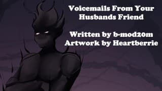 Voicemails From Your Husband's Friend - Written by b-mod20分钟