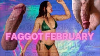 Faggot February