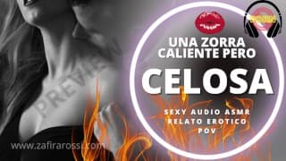 Zorrita Celosa Termina Muy Cogida Acabando Una Y Otra Vez Audio Historia HOT ASMR POV JOI [PREVIEW]