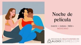 Relatos para tocarme: Noche de pelis acaba en un trío con mis amigas [audio erótico en español] 🎧