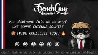 [AUDIO FR] Mec Dominant FAIT DE SA MEUF une bonne CHIENNE SOUMISE [LECHE APRES EJAC] [PARLE SALE]