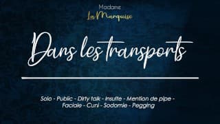 Excite-toi dans les transports, personne ne le saura [audio porn français solo frustration]