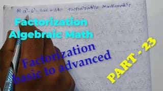 Factorization Math Slove by Bikash Edu Care Episode 23