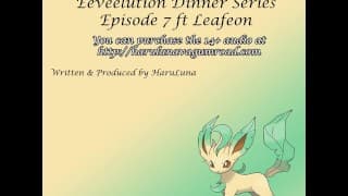 在 GUMROAD 上找到的完整音频 - [F4M] Eeveelution 晚餐系列第 7 集 ft Leafeon！