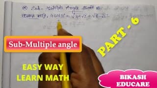 Sub Multiple Angles Class 11 math prove this math Slove By Bikash Educare 第 6 部分