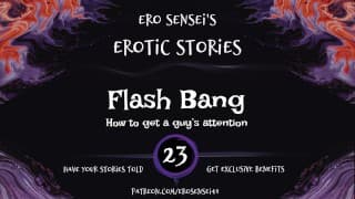 Flash Bang（女性色情音频）[ESES23]