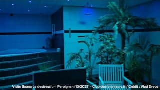 Visite Sauna libertin mixte PERPIGNAN Le Destressium - (Avis complet sur club-des-branleurs.fr)