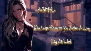 ASMR|[情色游戏]Dom Wife 在漫长的一天后取悦你