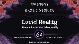 Lucid Reality（女性色情音频）[ESES62]