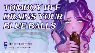 “我是你的血肉之光！”Tomboy Bimbo Best Friend Helps with Your Blue Balls [Asmr] [色情音频]