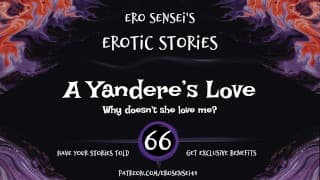 A Yandere's Love （女性色情音频） [ESES66]