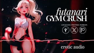 Erotic Audio | Futanari Gym Crush | Futa Anal Fuck 🍆💦💦💦