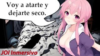 JOI Extremo, una loca te ata y te folla sin parar. Rol Hentai con voz en español.