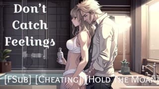 Don’t Catch Feelings || Creampie || Hold The Moan