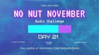 No Nut November 音频挑战第 21 天