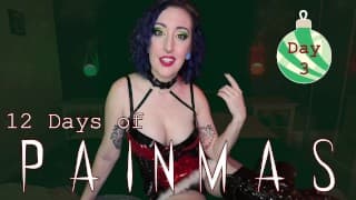 DAY 3 - 12 DAYS OF PAINMAS - Preview - Christmas CBT & Pain Play Slave Tasks by Miss Faith Rae with BDSM Instr