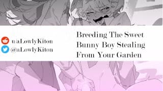 [M4F系列]繁殖从你的花园里偷东西的Sweet Bunny男孩[MSub][Ditzy Bunny][ASMR RP]