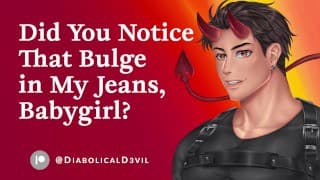 Did You See That Bulge in My Jeans, Babygirl? (Audio) || Male VA || Daddy Praise || Dirty Talk ASMR