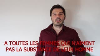 FELLATION/PIPE : à toutes celles qui n'aiment pas la SUBSTANCE de leur homme...