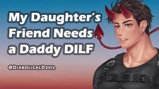 Daughter's Friend Wants a DILF (Audio) || Taking Mommy's Place || Daddy Issues || Forbidden Age Gap